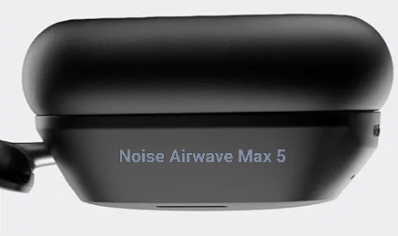 Noise Airwave Max 5: Top Features, Specs, and Price Revealed